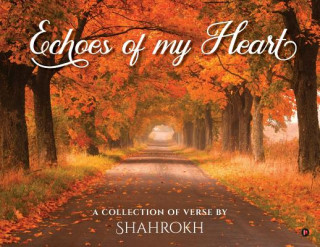 Knjiga Echoes of my heart Shahrokh