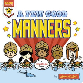 Knjiga A Few Good Manners Donald Lemke