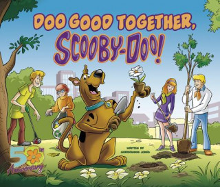 Könyv Doo Good Together, Scooby-Doo! Christianne Jones