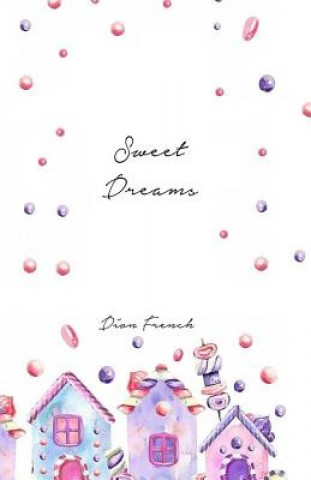 Carte Sweet Dreams Danielle Cottrell