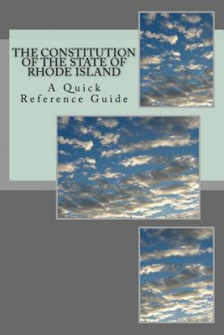 Book The Constitution of the State of Rhode Island: A Quick Reference Guide Timothy Ball