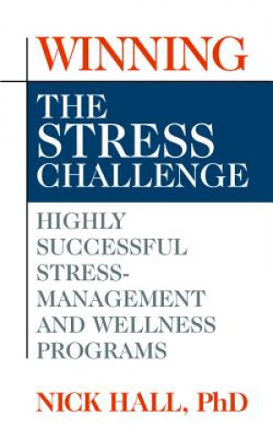 Book Winning the Stress Challenge Nick Hall