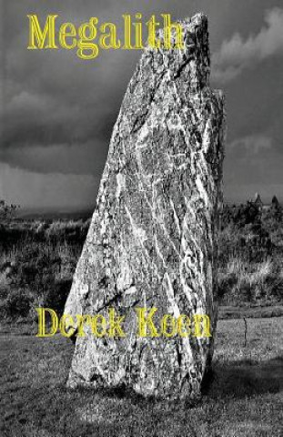Knjiga Megalith Derek Keen