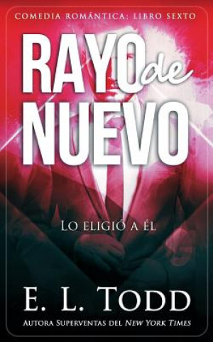 Knjiga Rayo de Nuevo E L Todd