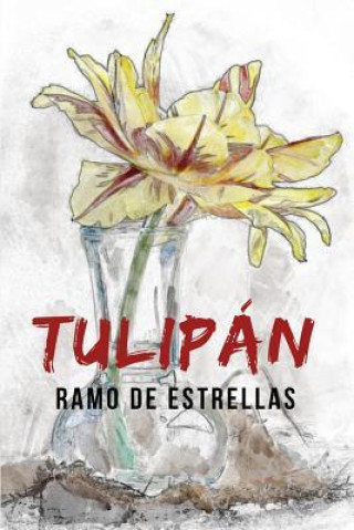 Kniha Tulipán: Ramo de estrellas Ordo