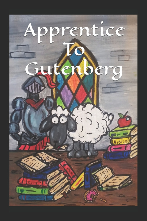 Knjiga Apprentice to Gutenberg Rebecca Davis