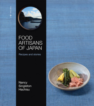 Carte Food Artisans of Japan Nancy Singleton Hachisu