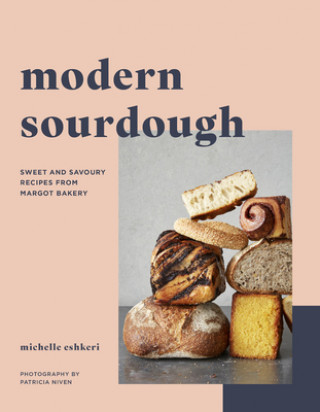 Kniha Modern Sourdough Michelle Eshkeri