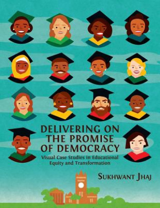 Carte Delivering on the Promise of Democracy Sukhwant Jhaj