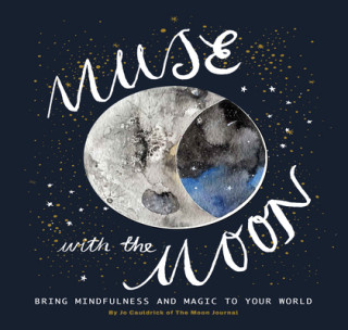 Книга Muse with the Moon Jo Cauldrick