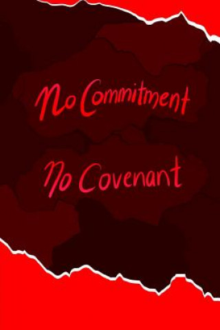 Libro No Commitment No Covenant Rose C. Lee