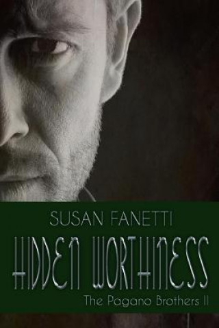 Knjiga Hidden Worthiness Susan Fanetti