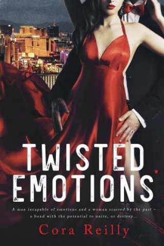 Kniha Twisted Emotions Cora Reilly