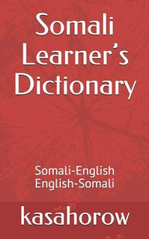 Kniha Somali Learner's Dictionary Kasahorow