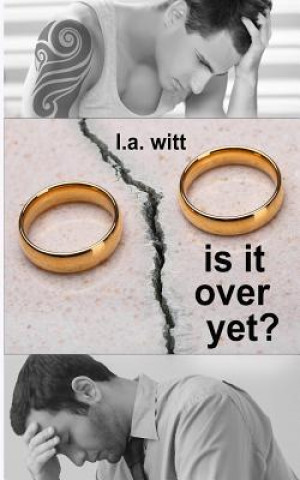 Boek Is It Over Yet? L. A. Witt
