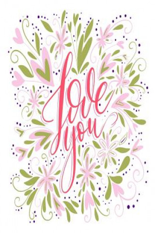 Книга Love You. Tara Berg