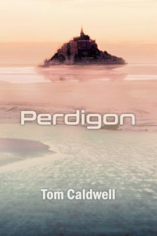 Libro Perdigon Tom Caldwell