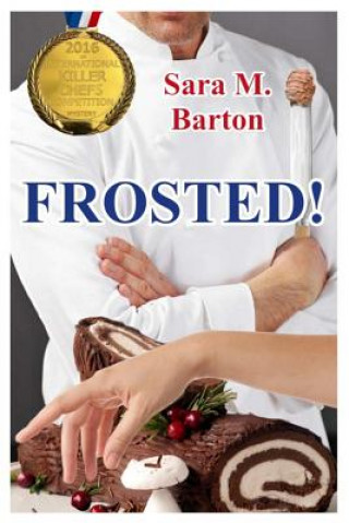 Libro Frosted! Sara M. Barton