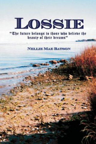 Knjiga Lossie Nellie Mae Batson