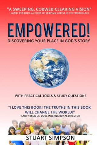 Kniha Empowered!: Discovering Your Place in God's Story Stuart M. Simpson