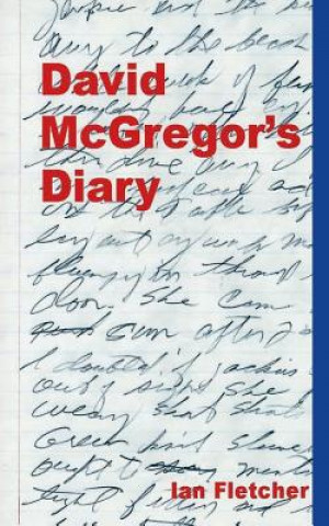 Carte David McGregor's Diary Ian Fletcher