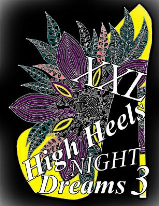 Kniha High Heels Night Dreams XXL 3 The Art of You