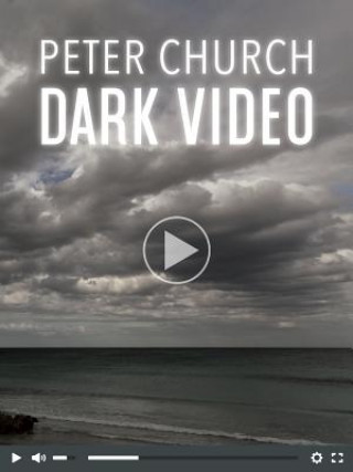 Könyv Dark Video Peter Church