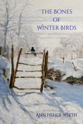Carte Bones of Winter Birds Ann Fisher-Wirth