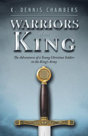 Carte Warriors of the King K. Dennis Chambers