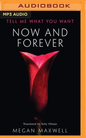 Digital NOW & FOREVER Megan Maxwell