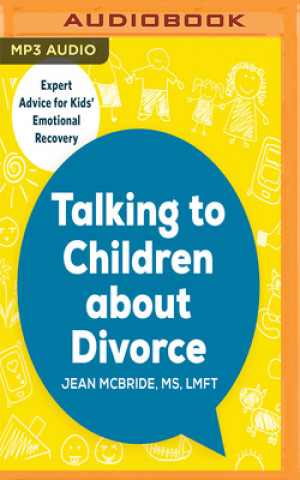 Digital TALKING TO CHILDREN ABOUT DIVORCE Jean McBride
