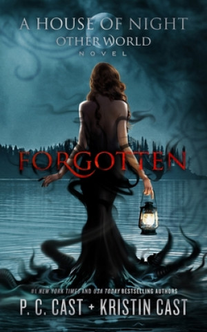 Kniha Forgotten P. C. Cast