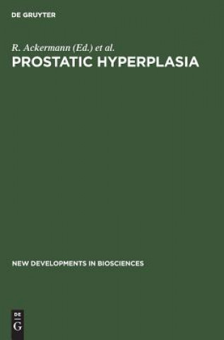 Knjiga Prostatic Hyperplasia R. Ackermann