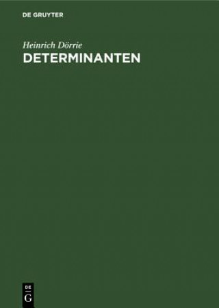 Carte Determinanten Heinrich Dörrie