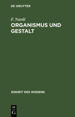 Carte Organismus Und Gestalt F. Nardi