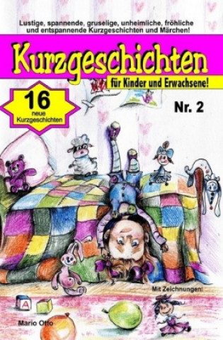 Kniha Kurzgeschichten für Kinder und Erwachsene Nr. 2 Mario Otto