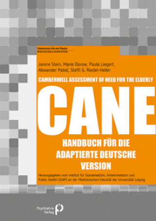 Knjiga Camberwell Assessment of Need for the Elderly - CANE Janine Stein