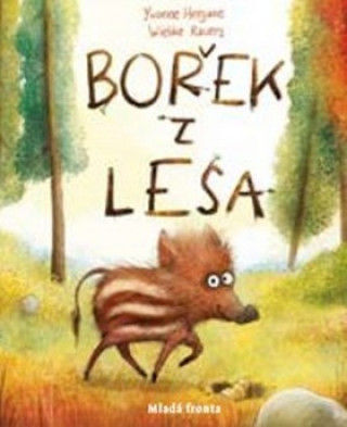 Книга Bořek z lesa Yvonne Herganneová