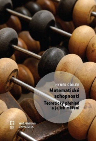 Книга Matematické schopnosti Hynek Cígler
