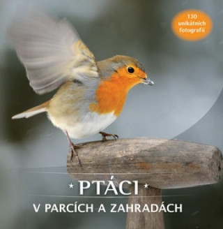 Kniha Ptáci v parcích a zahradách 