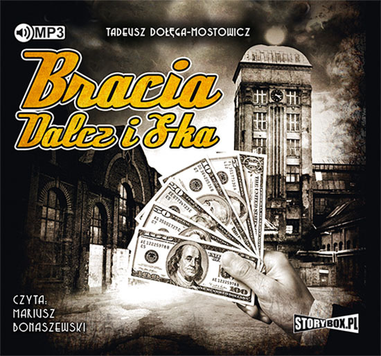 Audio Bracia Dalcz i S-ka Dołęga-Mostowicz Tadeusz