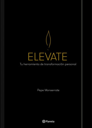 Knjiga ELEVATE PEPE MONSERRATE