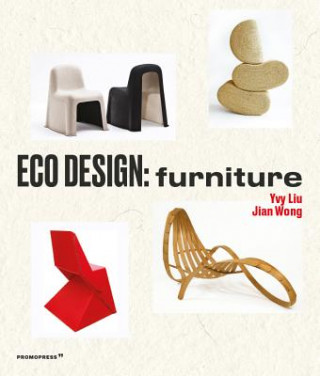 Kniha Eco Design: Furniture Ivy Liu
