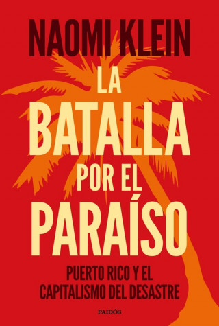 Könyv LA BATALLA POR EL PARAISO NAOMI KLEIN