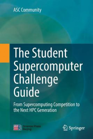 Kniha Student Supercomputer Challenge Guide Asc Community