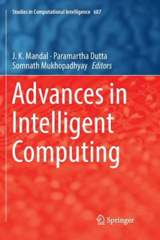 Kniha Advances in Intelligent Computing J. K. Mandal