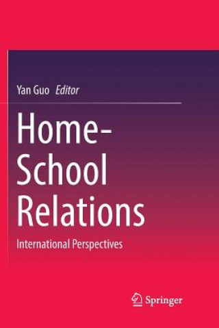 Kniha Home-School Relations Yan Guo