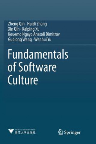 Kniha Fundamentals of Software Culture Zheng Qin
