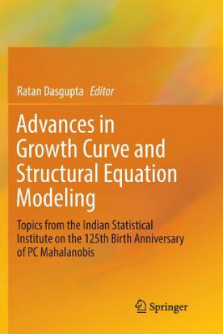 Kniha Advances in Growth Curve and Structural Equation Modeling Ratan Dasgupta