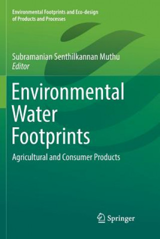 Kniha Environmental Water Footprints Subramanian Senthilkannan Muthu